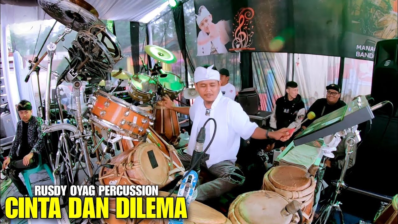 CINTA DAN DILEMA - RUSDY OYAG PERCUSSION ( LIVE CIWIDEY )