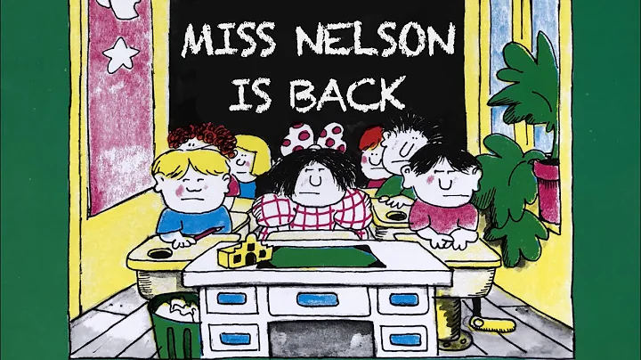 Miss Nelson is Back by Harry Allard and James Mars...