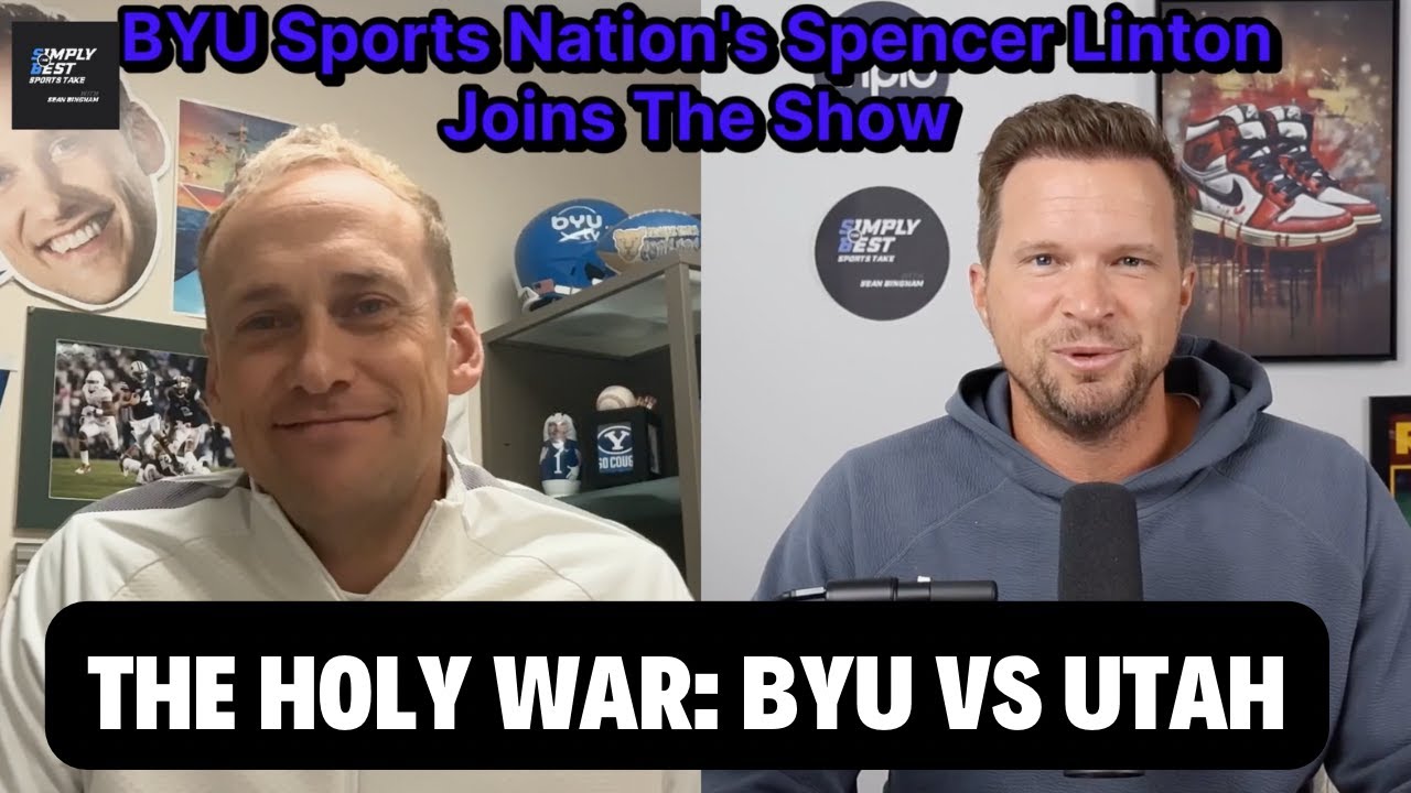 Breaking Down The Holy War: BYU vs Utah With Spencer Linton (ep. 240)