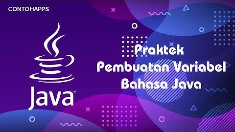 Cara Pembuatan Variabel pada bahasa Java