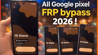 All Google Pixel FRP Bypass 2026 🔥 Latest Working Method screenshot 5