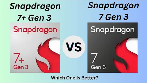 Snapdragon 7+ Gen 3 Vs Snapdragon 7 Gen 3 || Which one is better?