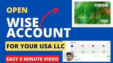 How to create wise account for LLC for NON US citizens