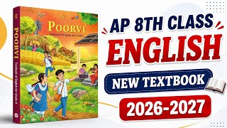 AP 8th Class ENGLISH 💯NEW TEXTBOOK | Poorvi Series | English New Syllabus Textbook📚 @STILLALEARNER