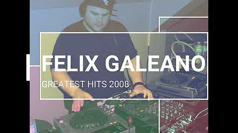 Felix Galeano - Greatest Hits