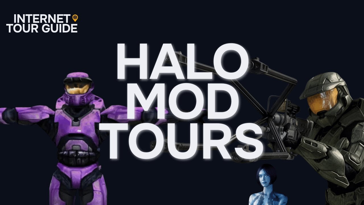 Halo Mod Tours