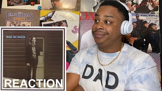 BOZ SCAGG’S - LOAN ME A DIME | REACTION
