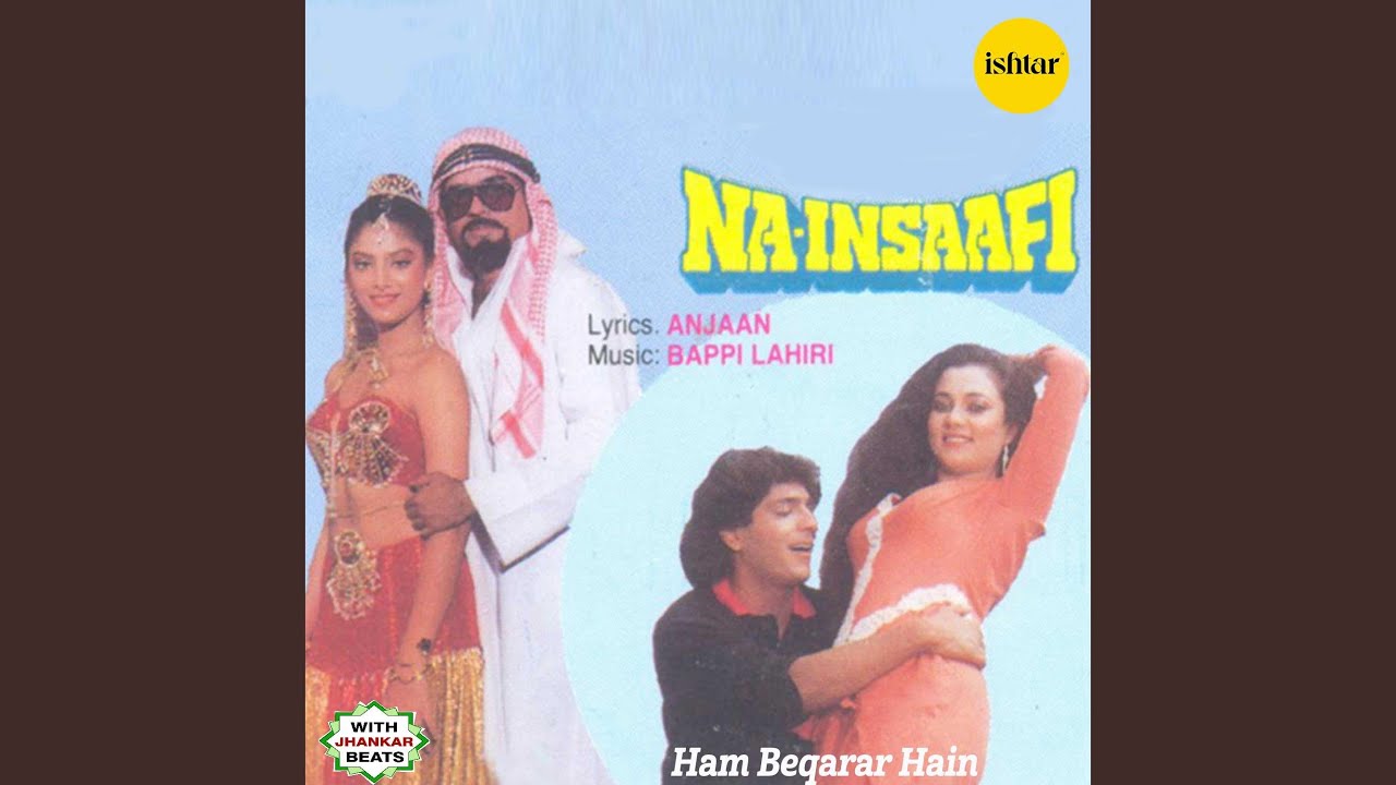 Ham Beqarar Hain - JB (From "Na-Insaafi") 