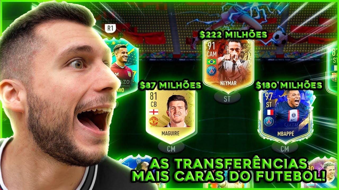 MONTEI UM TIME COM AS TRANSFERÊNCIAS MAIS CARAS DO FUTEBOL! FIFA 23 - ULTIMATE TEAM