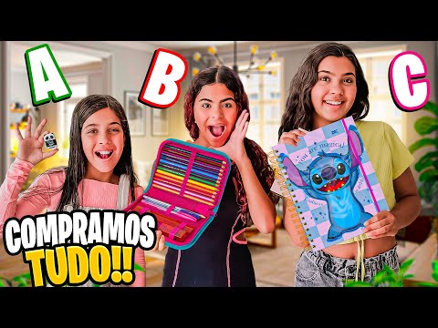 COMPRAMOS MATERIAL ESCOLAR COM AS LETRAS DO ALFABETO *Tudo que a gente queria !