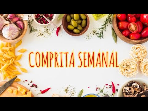 Hemos Vuelto - COMPRITAS SEMANALES / La Cocinera Del Sur