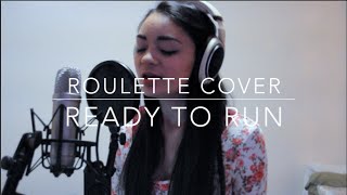 Ready to Run (One Direction Cover)