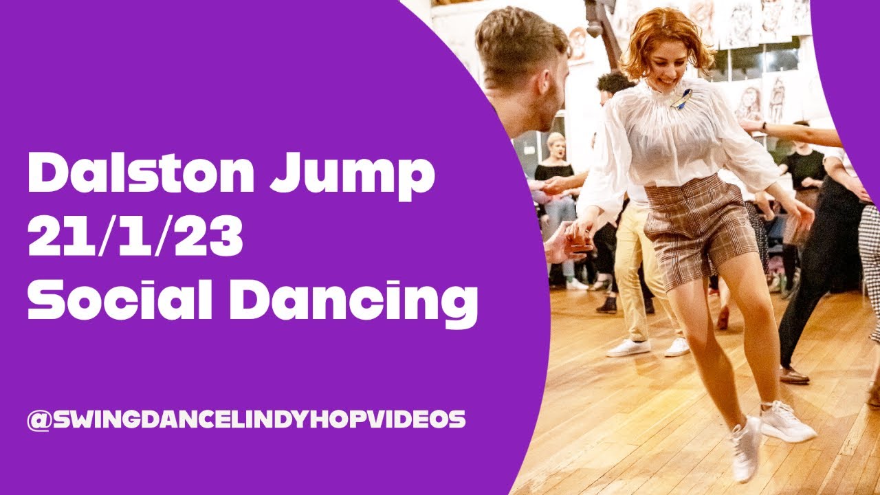 Dalston Jump - Social Swing Dancing & Lindy Hop 21/1/23