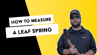 how to measure trailer leaf springs
