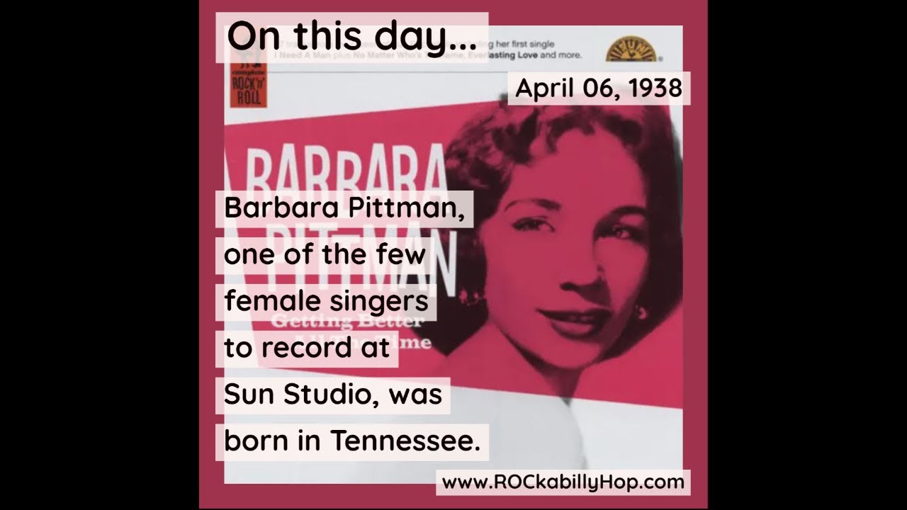 April 6, 1938 - Barbara Pittman