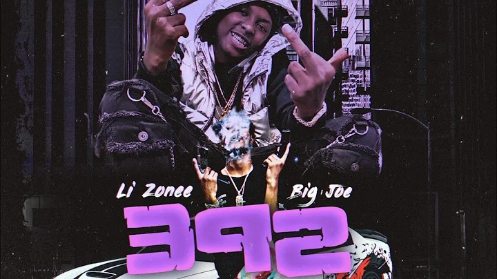 Big Joe, Li zonee-392 (official audio)