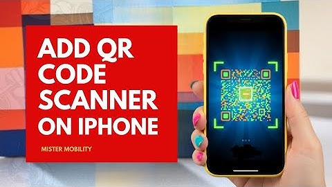 How To Add QR Code Scanner On iPhone (iOS 26)