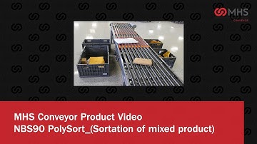 MHS Conveyor Corp._ NBS90 PolySort  Sorting Mix Product