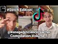 TikTok Compilation Vol. 5 - Stitch Edition! | @RenegadeScienceTeacher