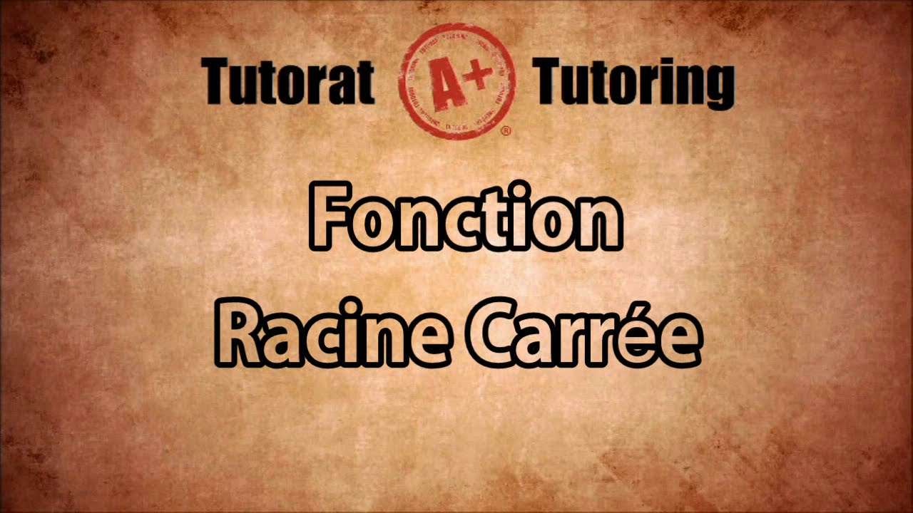 Fonction Racine Carrée - Secondaire 5 SN au Québec