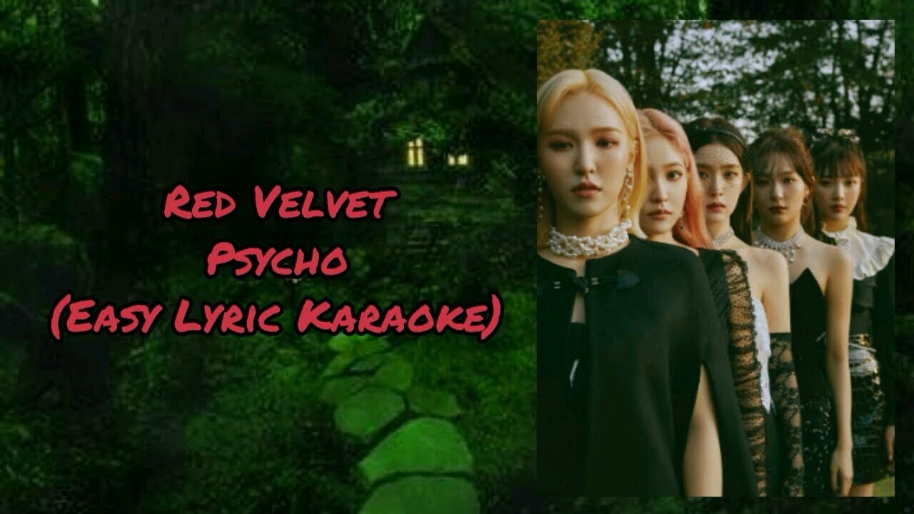 Red Velvet Psycho Easy Lyrc Karaoke YouTube