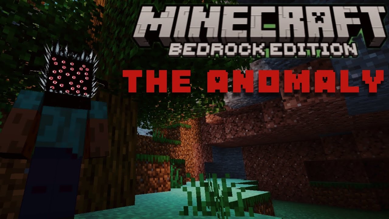 He has returned... |Minecraft bedrock| [The updated Anomaly] - YouTube