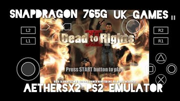 Dead To Rights 2 | Aethersx2 PS2 Emulator | Android Snapdragon 765G | Gameplay