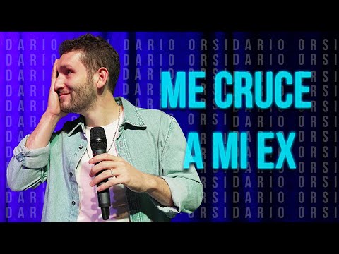 Siempre me cruzo a mis ex | Darío Orsi