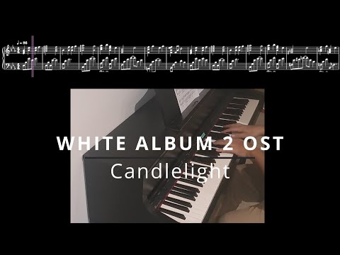 WHITE ALBUM 2 OST - Candlelight - AQUAPLUS
