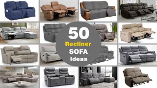 50 Recliner Sofa Ideas 2024 // Types of Sofas // Home Furniture Ideas