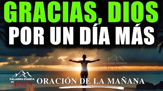 Comienza Tu Día con Gratitud y Reconoce Todo lo Que Dios Ha Hecho