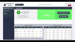 Gold Binary Robot Review - Live Trading Result By Member