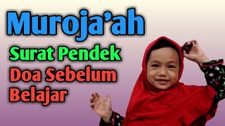 ... murojaah surat pendek, murojaah, anak, surah al fatihah, doa
bela...