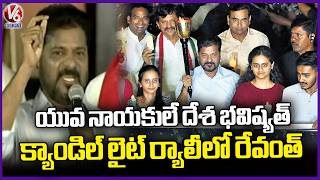 Youth Can Change Indias Future as Public Representatives : CM Revanth Reddy | Candlelight Rally |V6