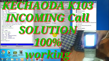 Kechaoda K103 Incoming Call Busy Solved Miracle Box 2019 uttammaurya