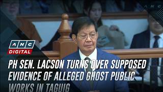 PH Sen. Lacson turns over supposed evidence of alleged ghost public works in Taguig | ANC