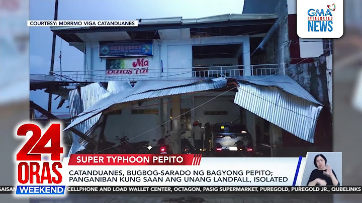 Malawakang epekto ng Super Typhoon Pepito sa ilang bahagi ng bansa; Aurora... | 24 Oras Weekend