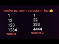 ## number pattern in c programming 👍## part 2👍👍