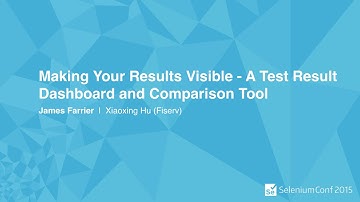 Making Your Results Visible - A Test Result Dashboard and Comparison Tool