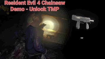 Resident Evil 4 Chainsaw Demo  - How to unlock TMP