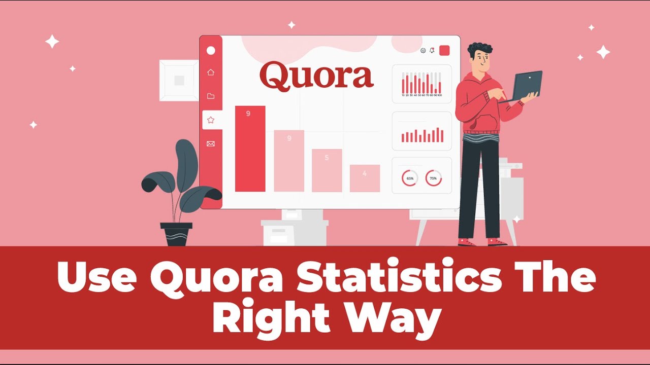 How To Use Quora Stats To Boost Your Performance