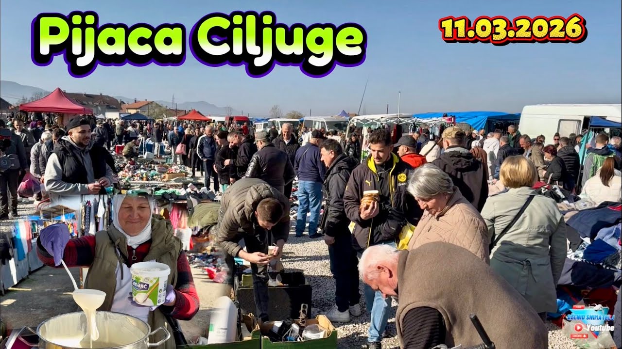 Pijaca Ciljuge nikad posjećenija naroda sa svih strana // 11.03.2026//