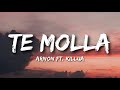 ARNON Ft Killua Te Molla Lyrics 