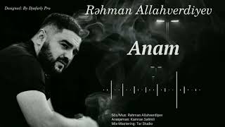 Rəhman Allahverdiyev - Darıxmışam Anam  #anam #trend #yenimahni Resimi