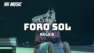 Rels B - Foro Sol | Video Lyrics/Letra| a new star (1 9 9 3)