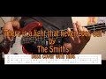 There is a light that never goes out by the smiths  bass cover with tabs