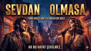 Sevdan Olmasa [Cover By Ender]