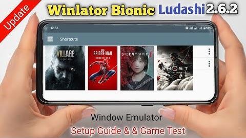 Winlator Bionic Ludashi 2.6.2 Update - Beginner Guide Android | Windows Emulator