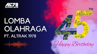 Lomba Olah Raga HUT PT. Altrak 1978