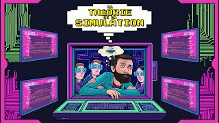 CONSPI PASSION - 7 - LA THÉORIE DE LA SIMULATION